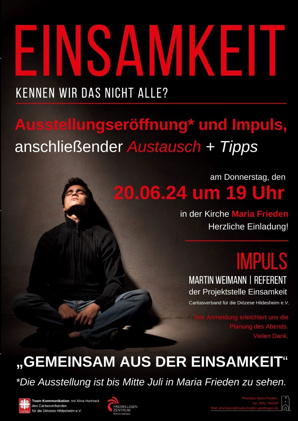 Plakat zur Ausstellung 20. Juni bis 15. Juli 2024 in Maria Frieden Göttingen